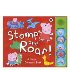 Peppa Pig: Stomp And Roar A Noisy Dinosaur Book - Ladybird