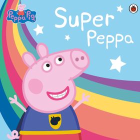 Peppa Pig: Super Peppa! - Peppa Pig Yayınları