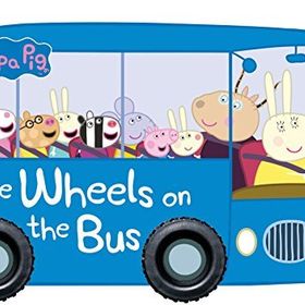 Peppa Pig: The Wheels on the Bus - Peppa Pig Yayınları