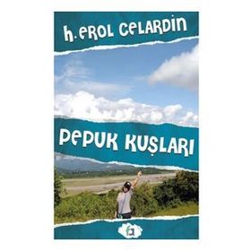 Pepuk Kuşları - H. Erol Celardin