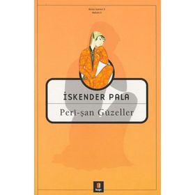 PERÎ-ŞAN GÜZELLER - İSKENDER PALA