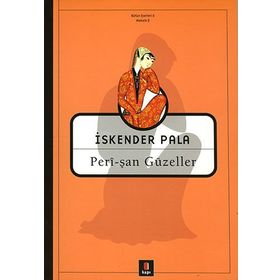 PERÎ-ŞAN GÜZELLER - İSKENDER PALA