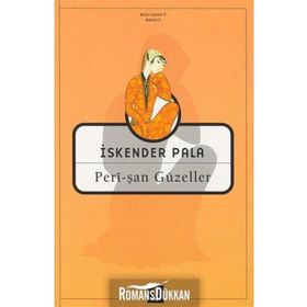 PERÎ-ŞAN GÜZELLER - İSKENDER PALA