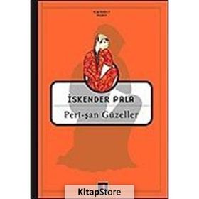 PERÎ-ŞAN GÜZELLER - İSKENDER PALA
