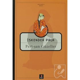 PERÎ-ŞAN GÜZELLER - İSKENDER PALA