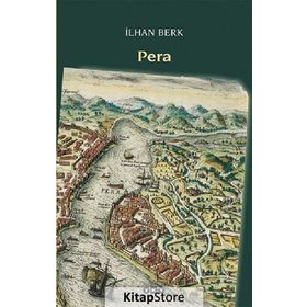 PERA - İLHAN BERK