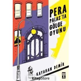 Pera Palasta Gölge Oyunu - Kayahan Demir