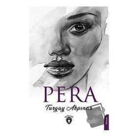Pera - Turgay Akpınar