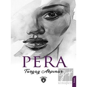 Pera - Turgay Akpınar