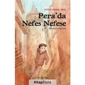 Pera’da Nefes Nefese - Ayfer Gürdal Ünal