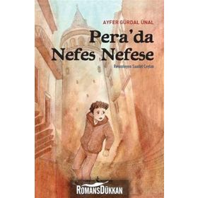 Pera’da Nefes Nefese - Ayfer Gürdal Ünal