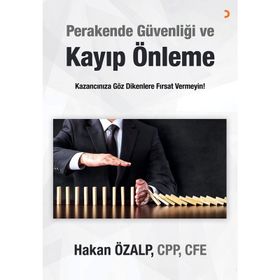 Perakende Güvenliği ve Kayıp Önleme Hakan Özalp
