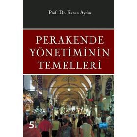 Perakende Yönetiminin Temelleri - Kenan Aydın