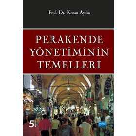 Perakende Yönetiminin Temelleri - Kenan Aydın