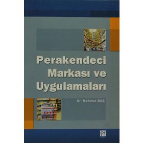 Perakendeci Markası ve Uygulamaları - Mehmet Baş