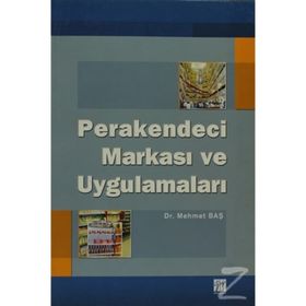 Perakendeci Markası ve Uygulamaları - Mehmet Baş