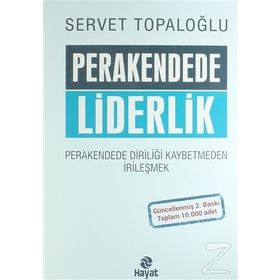 Perakendede Liderlik - Servet Topaloğlu