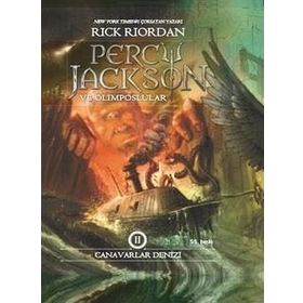Percy Jackson ve Olimposlular 2 - Canavar Denizi - Rick Riordan