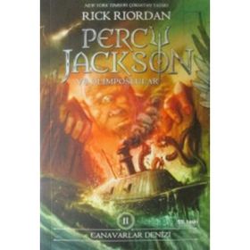 Percy Jackson ve Olimposlular 2 - Canavar Denizi - Rick Riordan
