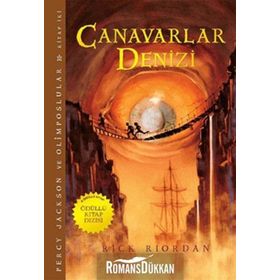 Percy Jackson ve Olimposlular 2 - Canavar Denizi - Rick Riordan