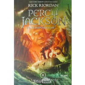 Percy Jackson ve Olimposlular 2 - Canavar Denizi - Rick Riordan
