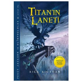 Percy Jackson Ve Olimposlular 3 - Titanın Laneti - Rick Rıordan