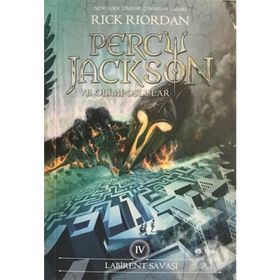 Percy Jackson ve Olimposlular 4 - Labirent Savaşı - Rick Riordan