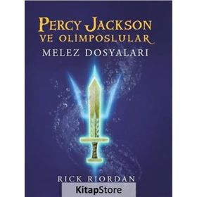 PERCY JACKSON VE OLIMPOSLULAR 6 - MELEZ DOSYALARI - RICK RIORDAN