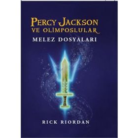 PERCY JACKSON VE OLIMPOSLULAR 6 - MELEZ DOSYALARI - RICK RIORDAN