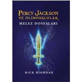 PERCY JACKSON VE OLIMPOSLULAR 6 - MELEZ DOSYALARI - RICK RIORDAN