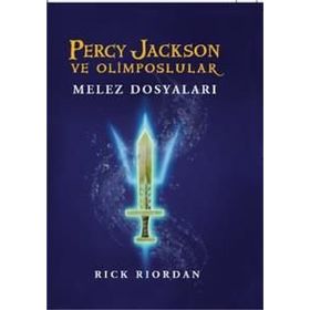 PERCY JACKSON VE OLIMPOSLULAR 6 - MELEZ DOSYALARI - RICK RIORDAN