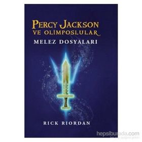 PERCY JACKSON VE OLIMPOSLULAR 6 - MELEZ DOSYALARI - RICK RIORDAN
