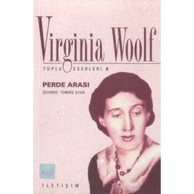 PERDE ARASI - VIRGINIA WOOLF