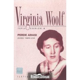 PERDE ARASI - VIRGINIA WOOLF