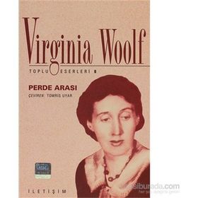 PERDE ARASI - VIRGINIA WOOLF