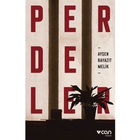 Perdeler - Ayşen Bayazıt Melik