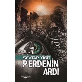 Perdenin Ardı - Sevtap Yiğit