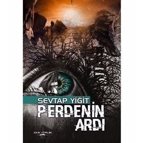 Perdenin Ardı - Sevtap Yiğit
