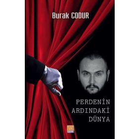 Perdenin Ardındaki Dünya - Burak Codur