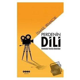 Perdenin Dili-Sinemada Yaratıcı Okumalar - Hece Yayınları
