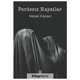 Perdesiz Hayatlar - Cemal Danacı