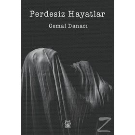 Perdesiz Hayatlar - Cemal Danacı