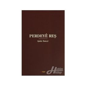 Perdeye Reş - Qahir Bateyi