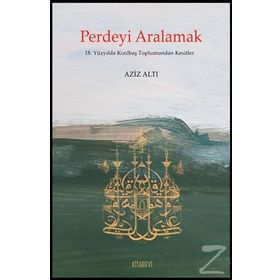 Perdeyi Aralamak - Aziz Altı