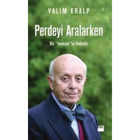 Perdeyi Aralarken - Yalım Eralp