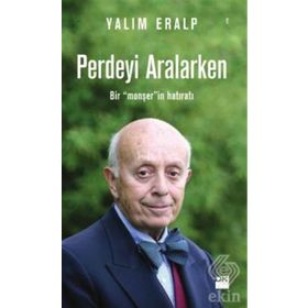 Perdeyi Aralarken - Yalım Eralp