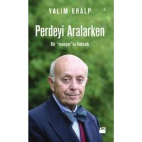 Perdeyi Aralarken - Yalım Eralp