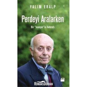 Perdeyi Aralarken - Yalım Eralp