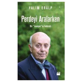 Perdeyi Aralarken - Yalım Eralp