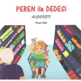 Peren ile Dedesi Alışverişte - Pınar Sur